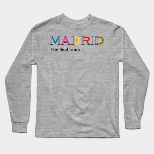 Madrid, the real team Long Sleeve T-Shirt